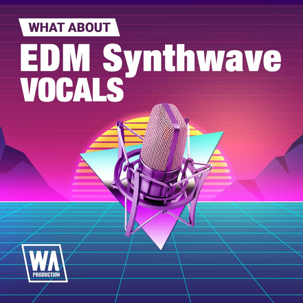 EDM Synthwave Vocals | W. A. Production